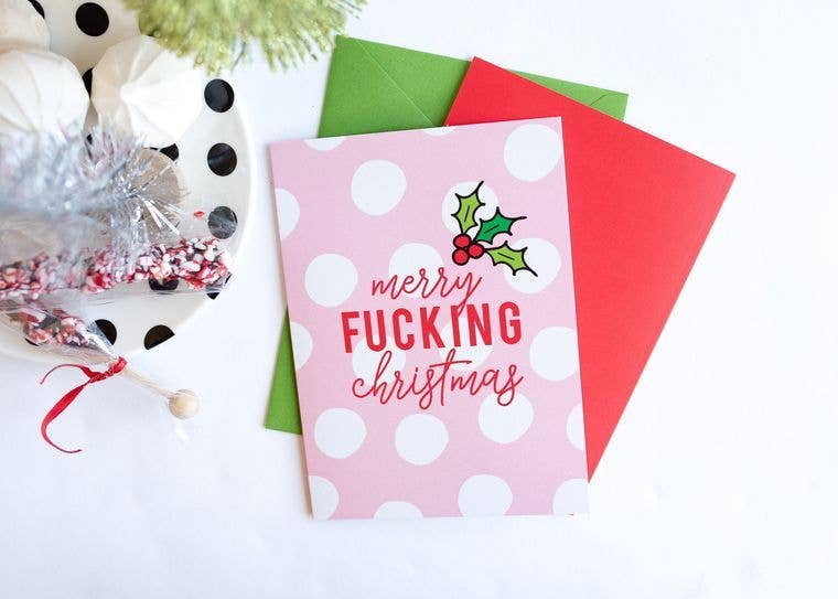 Merry Fucking Christmas Greeting Card