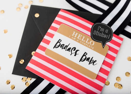 Hello Badass Babe Greeting Card