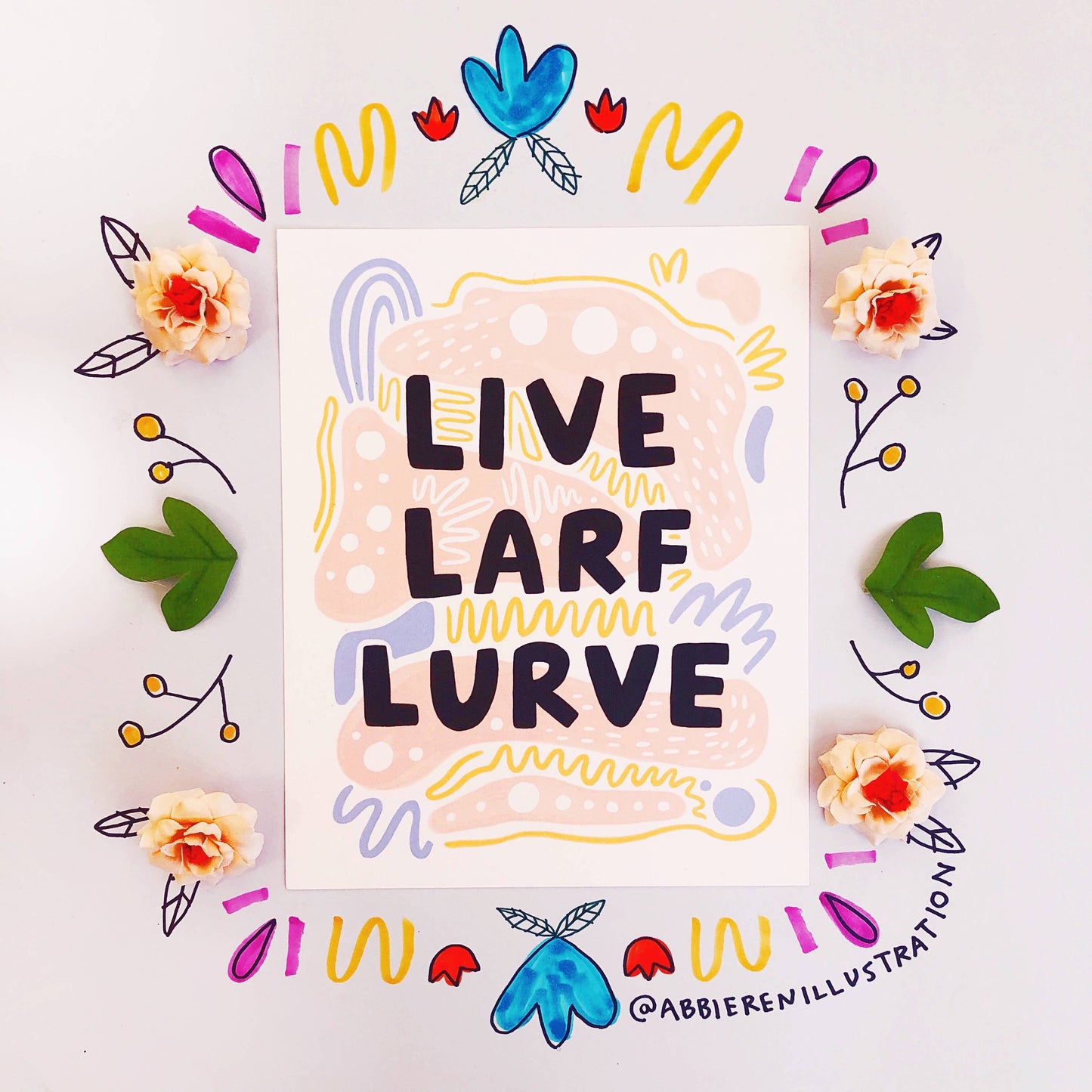 Live Larf Lurve Art Print