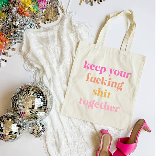 Keep It Together Tote Bag Funny Everyday Cotton Tote