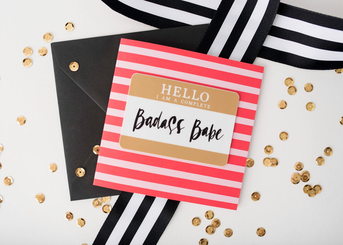 Hello Badass Babe Greeting Card