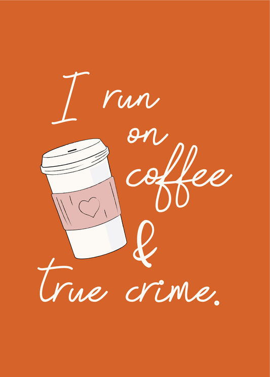 True Crime Art Print