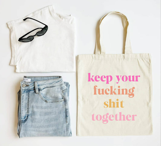 Keep It Together Tote Bag Funny Everyday Cotton Tote
